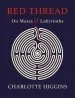 Audiobook Red Thread: On Mazes and Labyrinths author Charlotte Higgins