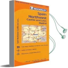 Spain: Northwest: Castile and Leon, Madrid Audiobook download free by Michelin