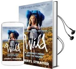 Wild: A Journey From Lost to Found Audiobook download free by Cheryl Strayed