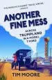 Audiobook Another Fine Mess author Tim Moore
