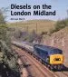 Audiobook Diesels on the London Midland author Michael Welch