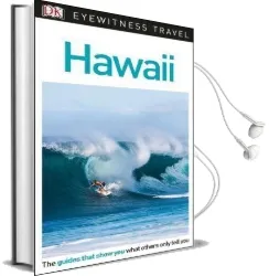 Dk Eyewitness Travel Guide Hawaii Audiobook download free by Dk Travel