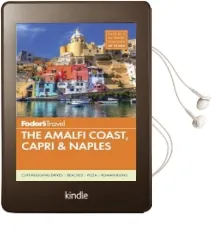 Fodor'S the Amalfi Coast, Capri & Naples Audiobook download free by Fodor'S Travel Guides