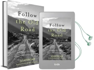 Follow the old Road: Discover the Ireland of Yesteryear Audiobook download free by Jo Kerrigan