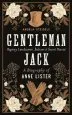 Audiobook Gentleman Jack: A Biography of Anne Lister, Regency Landowner, Seducer and Secret Diarist author Angela Steidele