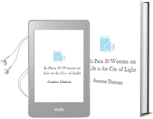 In Paris: 20 Women on Life in the City of Light Audiobook download free by Jeanne Damas