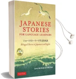 Japanese Stories for Language Learners: Bilingual Stories in Japanese and English Audiobook download free by Anne Mcnulty
