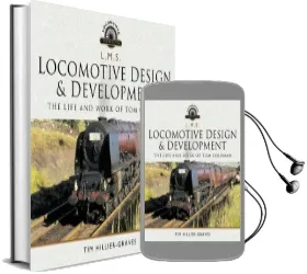 L m s Locomotive Design and Development: The Life and Work of tom Coleman Audiobook download free by Tim Hillier Graves