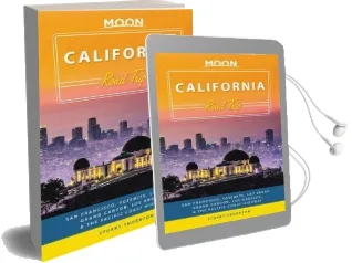 Moon California Road Trip (Third Edition): San Francisco, Yosemite, las Vegas, Grand Canyon, los Angeles & the Pacific Coast Audiobook download free by Stuart Thornton