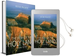 The Story of the Holy Land: A Visual History Audiobook download free by Peter Walker