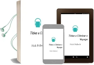 Tides: A Climber'S Voyage Audiobook download free by Nick Bullock