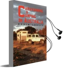 Caravanning and Camping in Australia Audiobook download free by Kevin Leslie