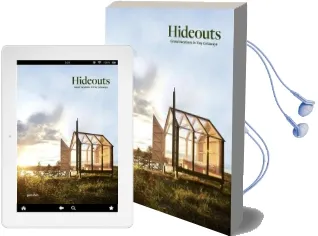 Hideouts: Grand Vacations in Tiny Getaways Audiobook download free by Gestalten