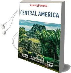 Insight Guides Central America Audiobook download free by Insight Guides