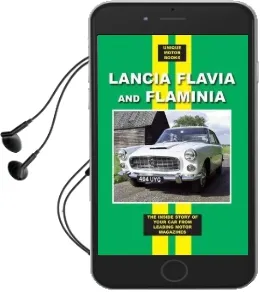 Lancia Flavia and Flaminia: The Inside Story of Your car From Leading Motor Magazines Audiobook download free by Colin Pitt