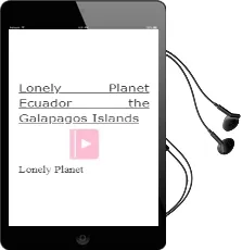 Lonely Planet Ecuador & the Galapagos Islands Audiobook download free by Lonely Planet