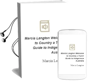 Marcia Langton: Welcome to Country: A Travel Guide to Indigenous Australia Audiobook download free by Marcia Langton
