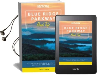 Moon Blue Ridge Parkway Road Trip (Second Edition): Including Shenandoah & Great Smoky Mountains National Parks Audiobook download free by Jason Frye
