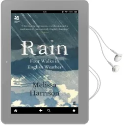 Rain: Four Walks in English Weather Audiobook download free by Melissa Harrison