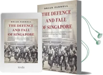 The Defence and Fall of Singapore Audiobook download free by Brian Farrell
