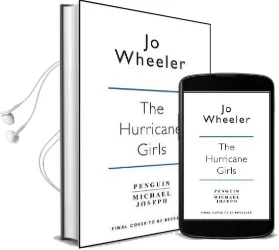 The Hurricane Girls: The Inspirational True Story of the Women who Dared to fly Audiobook download free by Jo Wheeler