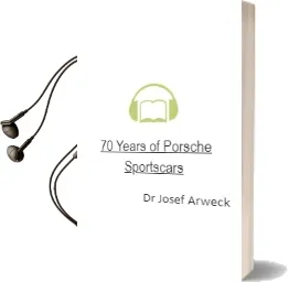 70 Years of Porsche Sportscars Audiobook download free by Dr. Josef Arweck