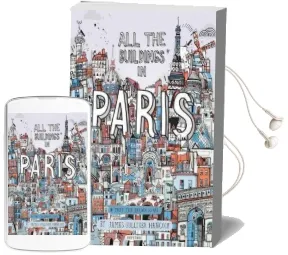 All the Buildings in Paris: That I'Ve Drawn so far Audiobook download free by James Gulliver Hancock