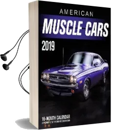 American Muscle Cars 2019: 16-Month Calendar Includes September 2018 Through December 2019 Audiobook download free by Editors Of Motorbooks