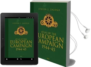 Atlas of the European Campaign: 1944-45 Audiobook download free by Steven J. Zaloga