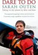 Audiobook Dare to do: Taking on the Planet by Bike and Boat author Sarah Outen