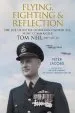 Audiobook Flying, Fighting and Reflection: The Life of Battle of Britain Fighter Ace, Wing Commander tom Neil Dfc* afc ae author Jacobs Peter