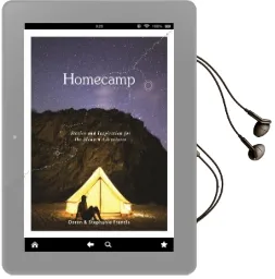 Homecamp: Stories and Inspiration for the Modern Adventurer Audiobook download free by Doron Francis