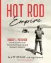 Audiobook Hot rod Empire: Robert e. Petersen and the Creation of the World'S Most Popular car and Motorcycle Magazines author Matt Stone