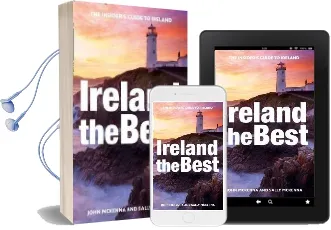 Ireland the Best: The Insider'S Guide to Ireland Audiobook download free by John Mckenna