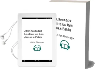 John Gossage: Looking up ben James: A Fable Audiobook download free by John Gossage