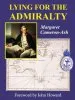 Audiobook Lying for the Admiralty author Margaret Cameron Ash