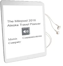 The Milepost 2018: Alaska Travel Planner Audiobook download free by Morris Communications Company