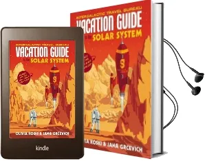 The Vacation Guide to the Solar System: Science for the Savvy Space Traveller Audiobook download free by Olivia Koski