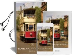 Trams and Trolleybuses Audiobook download free by Oliver Green