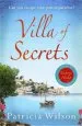 Audiobook Villa of Secrets: Escape to Paradise With This Perfect Holiday Read! author Patricia Wilson