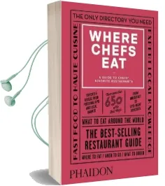 Where Chefs eat: A Guide to Chefs' Favorite Restaurants (Third Edition) Audiobook download free by Joe Warwick