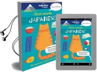 First Words - Japanese: 100 Japanese Words to Learn Audiobook download free by Lonely Planet
