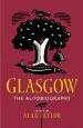 Audiobook Glasgow: The Autobiography author Alan Taylor