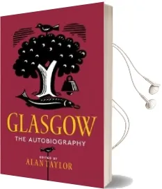 Glasgow: The Autobiography Audiobook download free by Alan Taylor