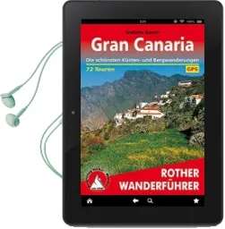 Gran Canaria: Die Schönsten Küsten- und Bergwanderungen. 72 Touren. mit Gps-Tracks Audiobook download free by Izabella Gawin