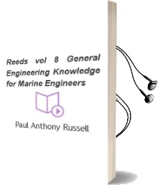 Reeds vol 8 General Engineering Knowledge for Marine Engineers Audiobook download free by Paul Anthony Russell