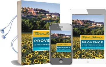 Rick Steves Provence & the French Riviera (Thirteenth Edition) Audiobook download free by Rick Steves