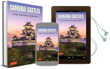 Samurai Castles: History / Architecture / Visitors' Guides Audiobook download free by Jennifer Mitchelhill