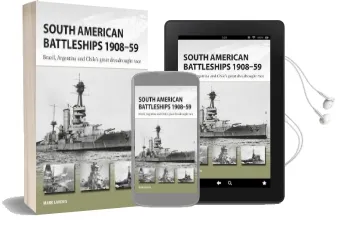 South American Battleships 1908-59: Brazil, Argentina, and Chile'S Great Dreadnought Race Audiobook download free by Mark Lardas