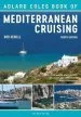 Audiobook The Adlard Coles Book of Mediterranean Cruising: 4Th Edition author Rod Heikell